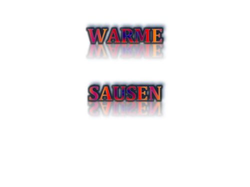 Warme sausen